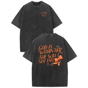 Washed T - shirt with “GOD IS WITHIN HER SHE WILL NOT FALL” back print and “Psalm 46:5” front detail