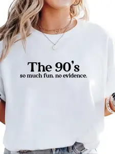The 90s Shirt Retro Quote Tee So Much Fun No Evidence Funny Nostalgia Graphic Sweatshirt-1