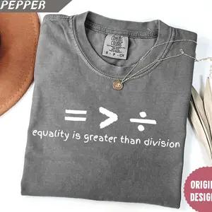 Comfort Colors Equality Is Greater Than Division Shirt, Anti Racism Shirt, Human Rights Shirt, Anti Discrimination Shirt, Black History Tee 1NT Casual Cotton