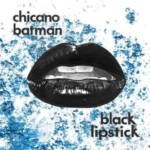 Chicano Batman - Black Lipstick  [VINYL RECORD - LP] Colored Vinyl, Ltd Ed, Red