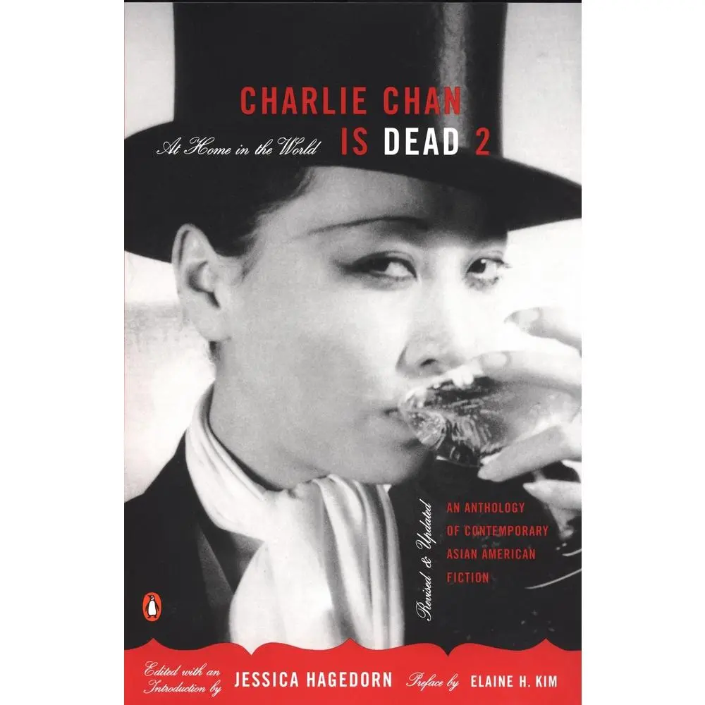 USED-Charlie Chan Is Dead 2: At Home in the World: An Anthology of Contemporary Asian American Fiction (Paperback)