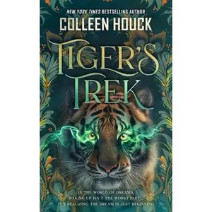 Tiger's Trek -- Colleen Houck, Hardcover