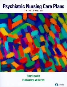 USED-Psychiatric Nursing Care Plans by Katherine M. Fortinash MSN  APRN  BC  PMHCNS (Paperback)