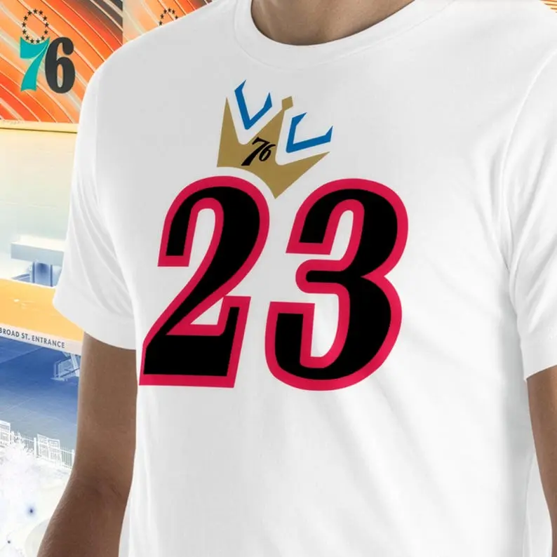 Comfort Colors 23 King of 76ers Shirt and Sweatshirt