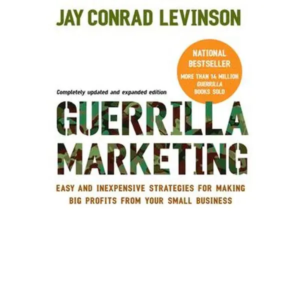 Used Good Book - Guerrilla Marketing: Easy and Inexpensive Strategies for Making Big Profits from Your Small Business (Fourth, Completely Updated and Expanded Edition, Paperback) by Jay Conrad Levinson - English (Harper Business)
