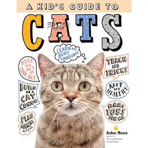 A Kid's Guide to Cats