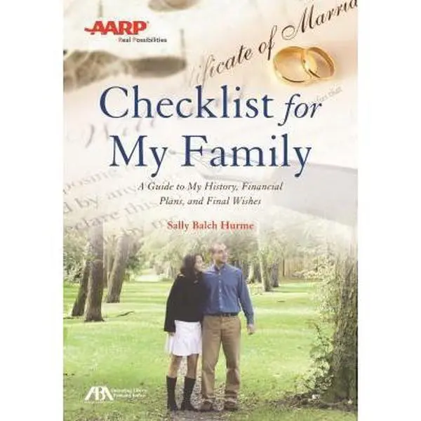 USED Book - Aba/AARP Checklist for My Family: A Guide to My History, Financial Plans and Final Wishes by Hurme, Sally Balch (Paperback) - english