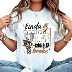 Casual and Festive "Kinda Boujee Kinda Broke" Leopard Tee – Perfect for Work and Relaxing Outingsshirt cotton funny graphic tees