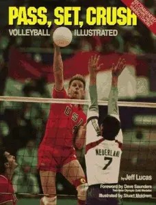 USED-Pass, Set, Crush: Volleyball Illustrated by Eric Lucas (Paperback)