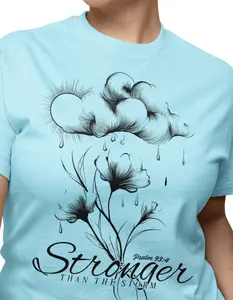 Stronger Than The Storm T-Shirt Christian Clothing For Women Teens Bible Verse Psalm 93:4 Inspirational Shirt Faith Apparel