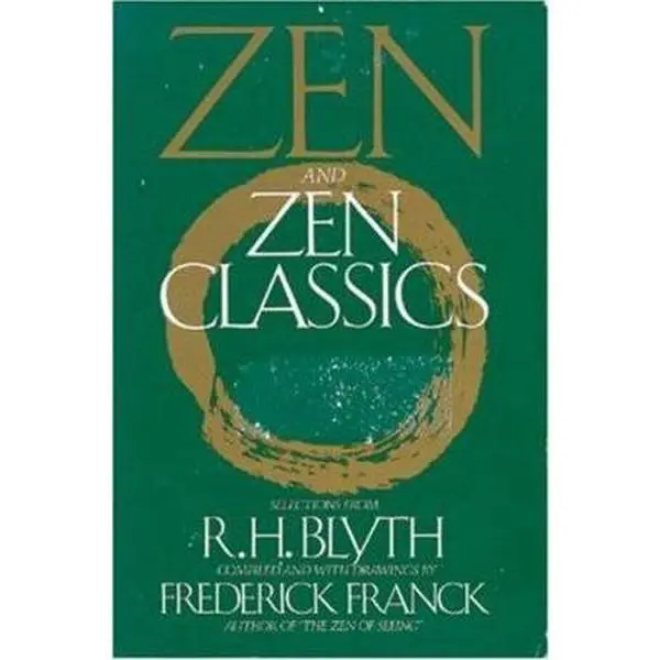 USED Book - Zen & Zen Classics by Frederick Franck (Paperback) - english
