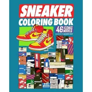 Sneaker Coloring Book: 46 Iconic Models -- Alexander Rosso, Paperback