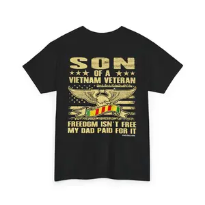 Son of a Vietnam Veteran T-Shirt – Patriotic Military Family Tee - Freedom Isn’t Free Shirt