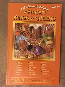 USED-A Salute to Historic African Kings and Queens (Empak Black History Publication Series, V. 6.) by Affonso Nzingha Osel (Hardcover)