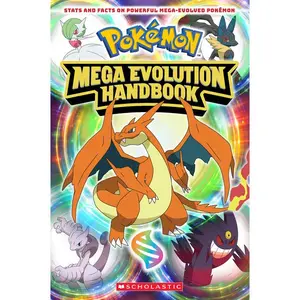 Mega Evolution Handbook (Pokémon) -- Scholastic - Paperback