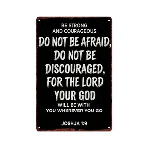 Vintage Aluminium Tin Sign, "Be Strong and Courageous" Joshua 1:9 Christian Scripture Wall Decor, 8"×12" (20×30cm) Father's Day Gift for Dad & Believers, Home Supplies Plaque