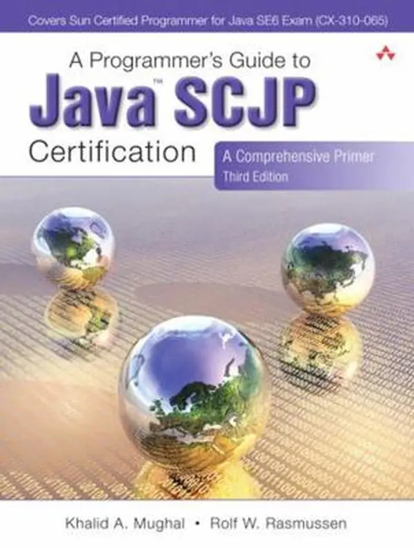 USED-Programmer's Guide to Java SCJP Certification, A: A Comprehensive Primer by Khalid Mughal (Paperback)