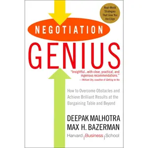 USED Book - Negotiation Genius: How to Overcome Obstacles and Achieve Brilliant Results at the Bargaining Table and Beyond by Malhotra, Deepak (Paperback) - english
