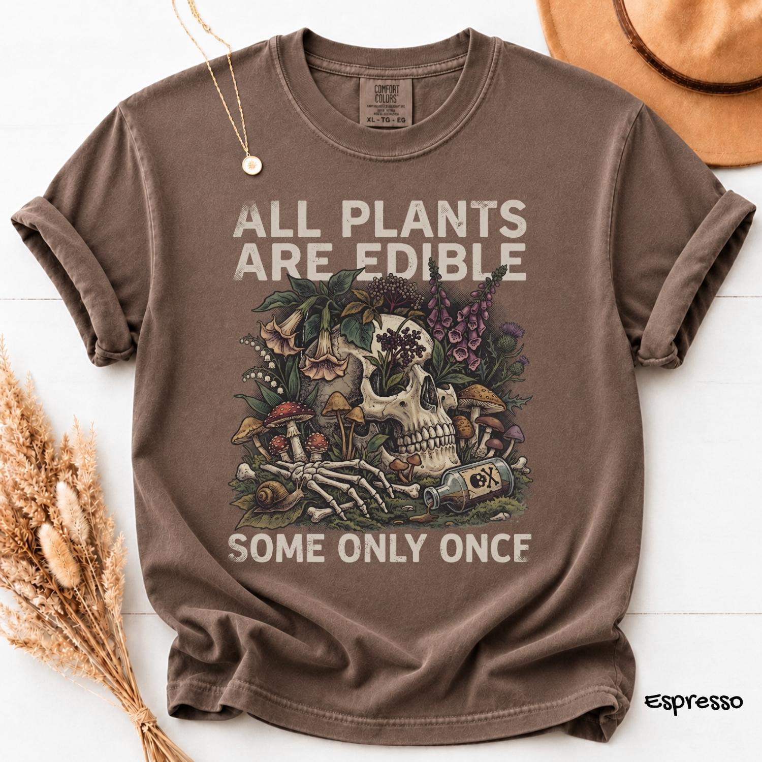 Comfort Colors Shirt 100% Cotton USA , All Plants Are Edible TShirt, Funny Foraging Skull Tee, Dark Humor Goblincore Graphic T-Shirt, Vintage Botanical Mushroom TShirt, Women’s T-Shirt, gift for Him for Her Womenswear Top