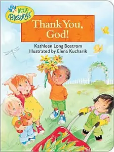 USED Book - Thank You, God! by Bostrom, Kathleen (Board book) - english