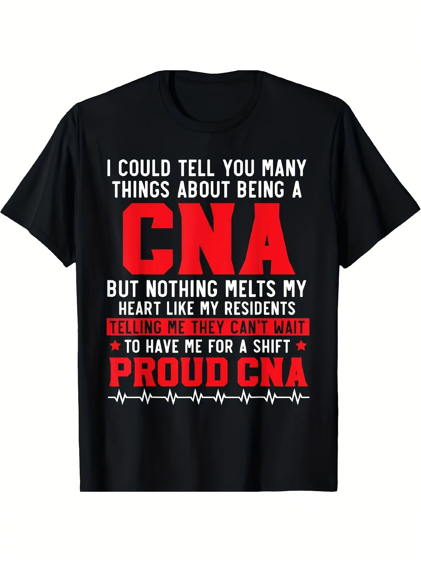 I Could Tell You Many Things About Being A Cna But unisex soft cotton short sleeve t shirt, vintage graphic casual tee for men women teens, perfect birthday holiday gift for camping travel gym daily street  wear