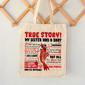 True Story, Poor Shrimp, Funny Meme, Movie Quotes Gift Tote Bag