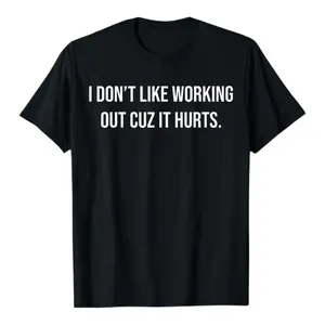 I Don't Like Working Out Cuz It Hurts Funny Workout Shirt Lightweight Casual Round Neck T-Shirt for All Seasons Short Sleeve Fitted Minimalist Style