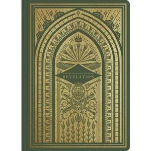 USED-ESV Illuminated Scripture Journal: Revelation by Esv Bibles (Paperback)