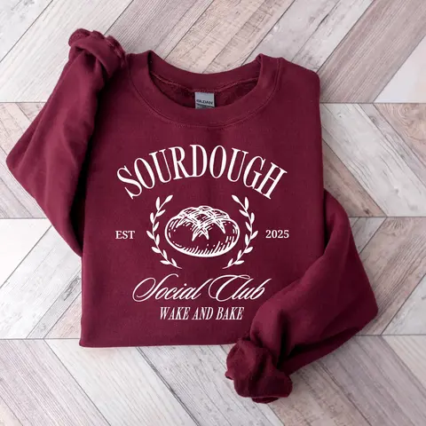 Sourdough Social Club Sweatshirt, Sourdough Sweatshirt, Wake and Bread Sweatshirt, Funny Bakery