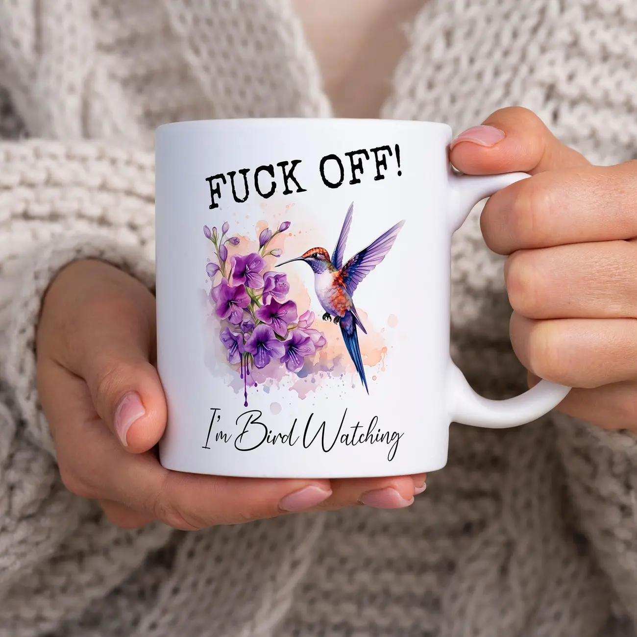 Funny Hummingbird Mug, Fuck Off I'm Bird Watching, Birdwatcher Gift, Bird Lover Gift, Hummingbird Cup, Bird Watching Mug, Birdwatcher Mug, 4CW