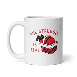 The Struggle Is Real Mug Funny Xmas Santa Stuck Chimney Novelty Cup - 11oz Funny Coffee Mugs Ceramic Printed Drinkware Cup