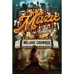 USED-Mazie by Crowder, Melanie (Paperback)