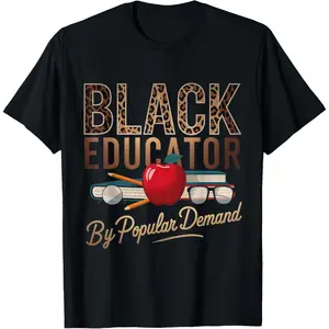 Black History Month Black Educator African American Teacher T-Shirt