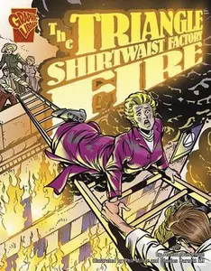USED-The Triangle Shirtwaist Factory Fire by Gunderson, Jessica (Paperback)