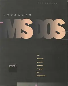 USED Book - Advanced MS-DOS programming: The Microsoft guide for Assembly language and C programmers by Ray Duncan (Paperback) - english