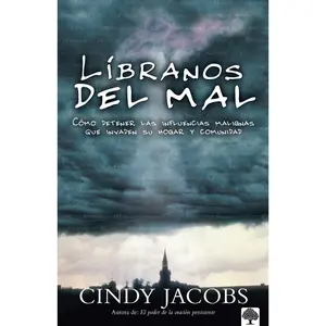 USED-Liberanos del Mal: Deteniendo las Influencias Malignas Que Invaden su Hogar y Comunidad = Deliver Us from Evil by Jacobs, Cindy (Paperback)