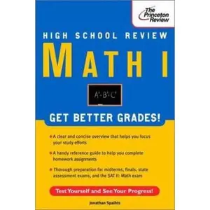 USED-High School Math I Review (Princeton Review) by Jonathan Spaihts (Paperback)