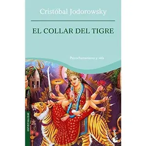 USED-El collar del tigre by Cristóbal Jodorowsky (Unknown)