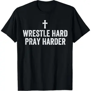 100% Cotton Christian Wrestling, Wrestle Hard, Christian Wrestling T-Shirt