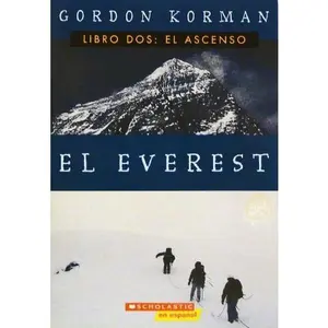 USED-Libro Dos: El Ascenso (El Everest, 2) by gordon-korman (Paperback)
