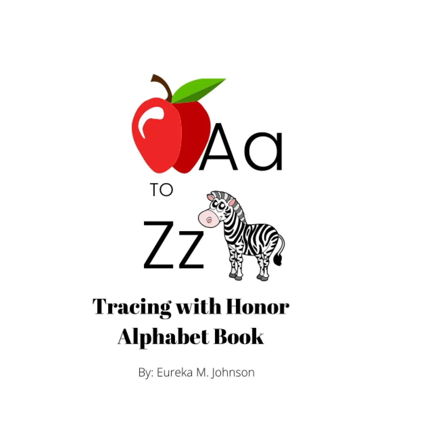 "Tracing with Honor" Alphabet Workbook - Children's Educational Worksheets for Writing Ability Enhancement