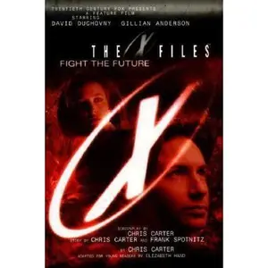 USED-X-FILES: FIGHT THE FUTURE by Chris Carter (Paperback)