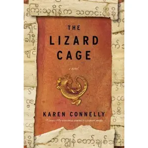 USED-The Lizard Cage by Karen Connelly (Hardcover)