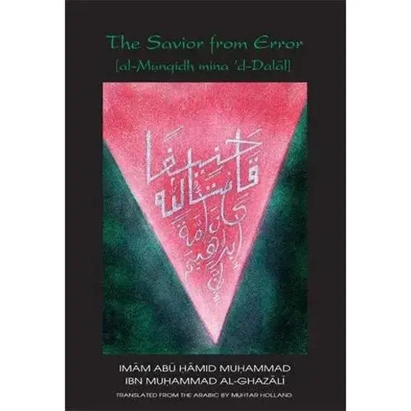 The Savior from Error (Al-Munqidh mina 'd-Dalal)