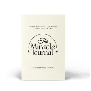 The Miracle Journal: Your Guided Manifestation & Gratitude Journal - Paperback