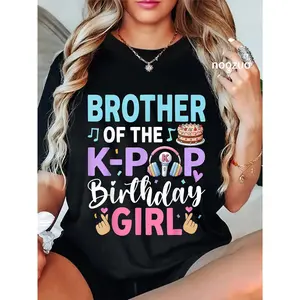 100% Cotton Brother of The K-Pop Birthday Girl T-Shirt