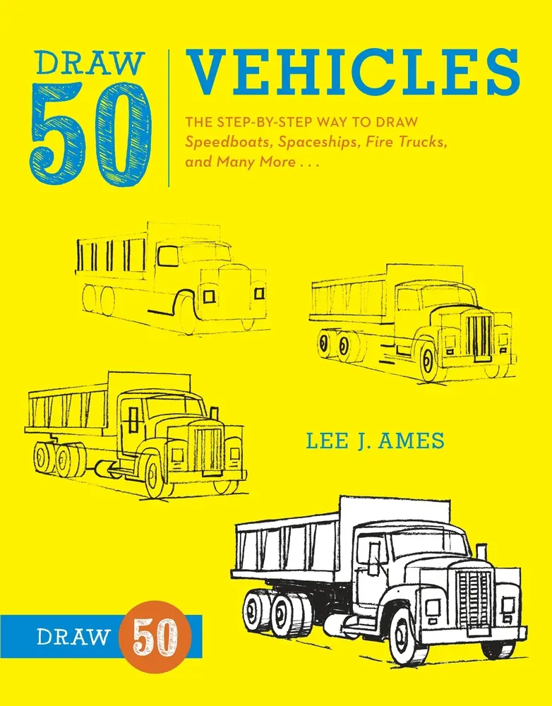 USED-Draw 50 Vehicles: The Step-By-Step Way to Draw Speedboats, Spaceships, Fire Trucks, and Many More... by Ames, Lee J. (Paperback)