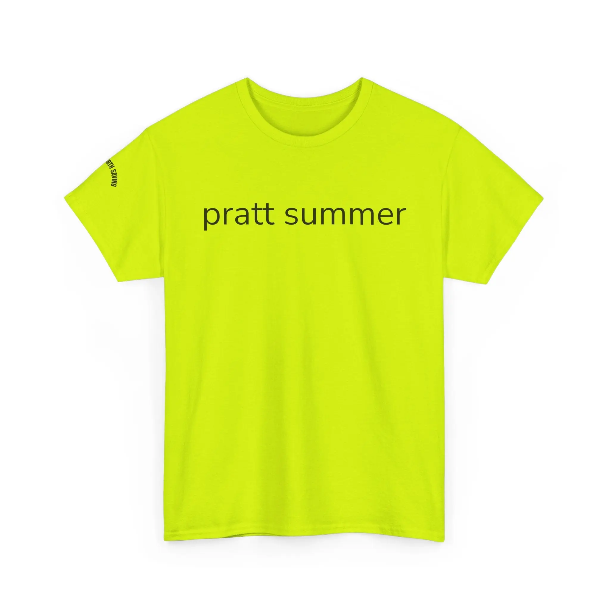 Pratt Summer "Make LA Hot Again" T‑Shirt