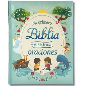 Mi Primera Biblia y Mis Primeras Oraciones / My First Bible and Prayers Padded Treasury - Spanish Language, Ages 3-8; en español (Little Sunbeams) (Spanish Edition)
