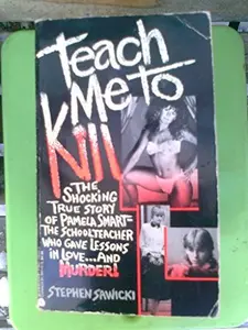 USED-Teach Me to Kill by Stephen Sawicki (Paperback)